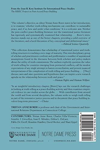 Telling the Truths: Truth Telling and Peace Building in Post-Conflict Societies (The RIREC Project on Post-Accord Peace Building)