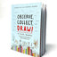 Observe Collect Draw!: A Visual Journal