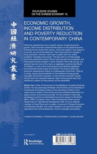Economic Growth, Income Distribution and Poverty Reduction in Contemporary China (Routledge Studies on the Chinese Economy)