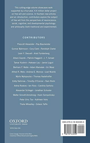 Surrounding Free Will: Philosophy, Psychology, Neuroscience