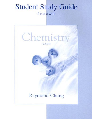 Student Study Guide to Accompany Chemistry