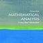 Mathematical Analysis: A Very Short Introduction