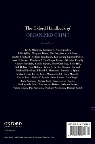 The Oxford Handbook of Organized Crime (Oxford Handbooks)