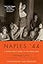 Naples '44: A World War II Diary of Occupied Italy