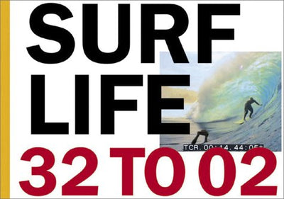 Surf Life 32 To 02 (T. ADLER BOOKS)