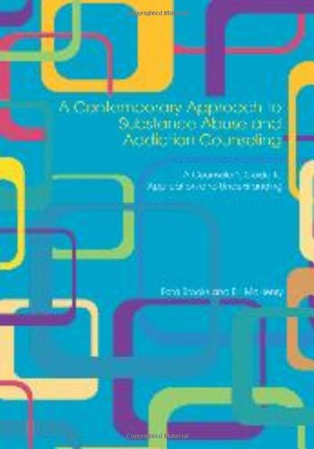 A Contemporary Approach to Substance Abuse and Addiction Cou