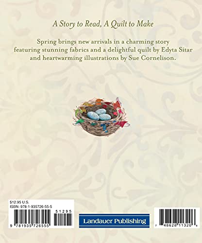 Rainbow Nest: A Story to Read, a Quilt to Make (Landauer) From Edyta Sitar of Laundry Basket Quilts, a Perfect Gift to Welcome Baby's Birth; Quilt Instructions, Diagrams, and Templates Included