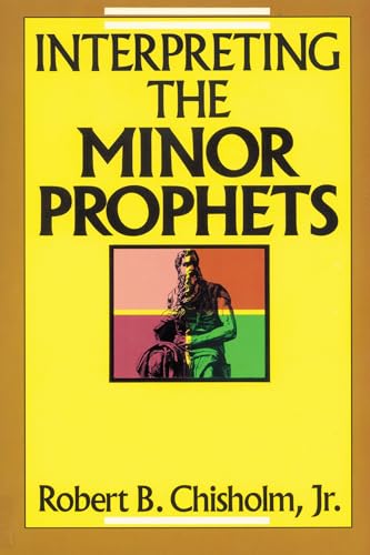 Interpreting the Minor Prophets