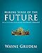 Making Sense of the Future: One of Seven Parts from Grudem's Systematic Theology (7) (Making Sense of Series)