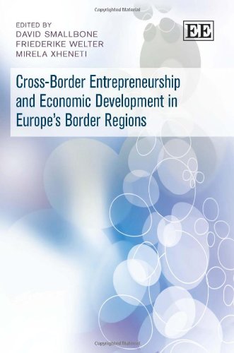 Cross-Border Entrepreneurship and Economic Development in Europes Border Regions