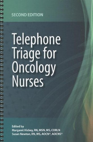 Telephone Triage for Oncology Nurses