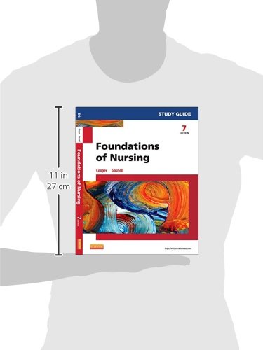Study Guide for Foundations of Nursing, 7e