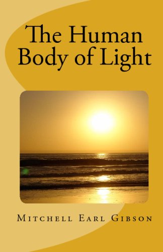 The Human Body Of Light