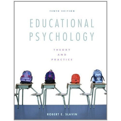 Educational Psychology Theory and Practice
