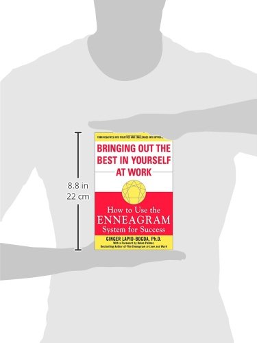 Bringing Out the Best in Yourself at Work: How to Use the Enneagram System for Success