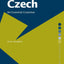 Czech: An Essential Grammar (Routledge Essential Grammars)