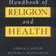 Handbook of Religion and Health by Harold G. Koenig (New)