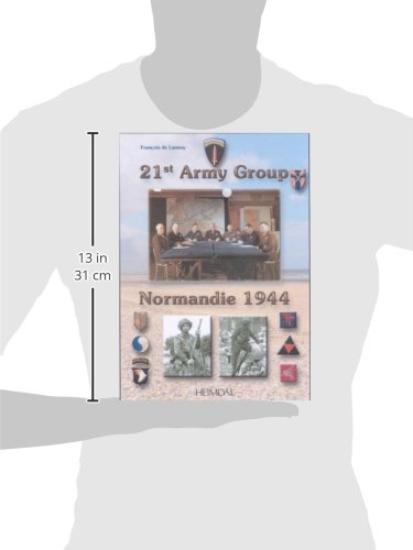 21st Army Group (Normandie 1944) (English and French Edition