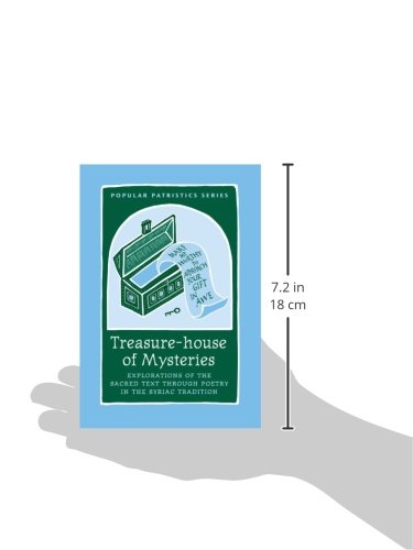 Treasure-house of Mysteries: Exploration of the Sacred Text Through Poetry in the Syriac Tradition: Exploration of the Sacred Text Through Poetry in the Syriac Tradition (Popular Patristics)