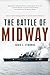 The Battle of Midway (Pivotal Moments in American History)