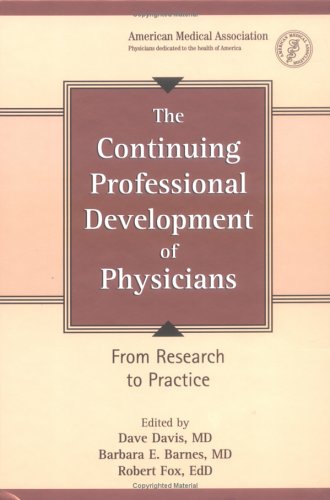 The Continuing Professional Development of Physicians: From Research to Practice