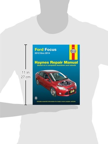 Ford Focus (12-14) Haynes Repair Manual (Does not include information specific to Focus Electric models. Includes thorough vehicle coverage apart from the specific exclusion noted)