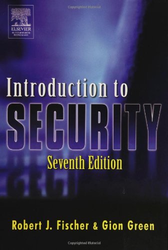 Introduction to Security by Fischer Ph.D., Robert
