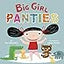 Big Girl Panties