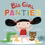 Big Girl Panties