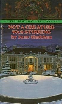 NOT A CREATURE WAS STIRRING
