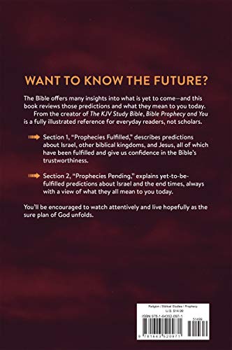 Bible Prophecy and You: Predictions, Fulfillments, and What to Watch for Next