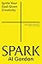 Spark: Ignite your God-Given Creativity