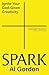 Spark: Ignite your God-Given Creativity
