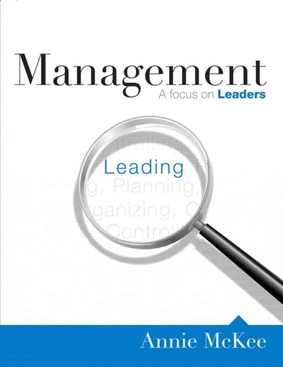Management: A Focus on Leaders