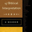 History of Biblical Interpretation: A Reader