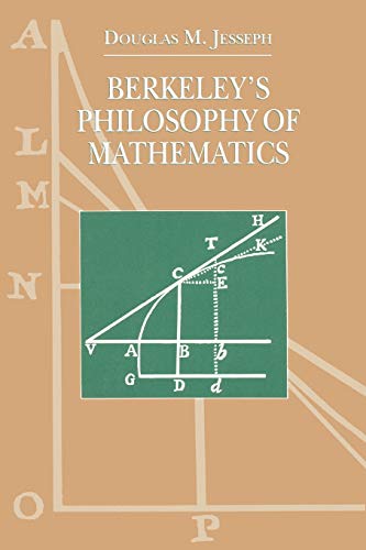 Berkeley's Philosophy of Mathematics (Science and Its Conceptual Foundations series)