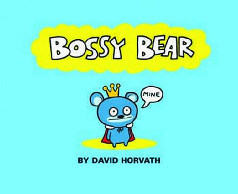 Bossy Bear