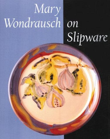 Mary Wondrausch on Slipware