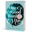 One Good Word a Day: 365 Invitations to Encourage, Deepen, and Refine Your Faith