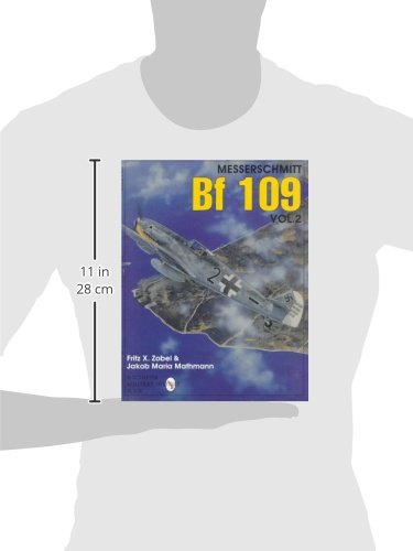 The Messerschmitt Bf 109 (Schiffer Military/Aviation History)
