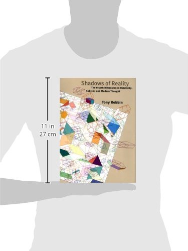 Shadows of Reality: The Fourth Dimension in Relativity, Cubism, and Modern Thought
