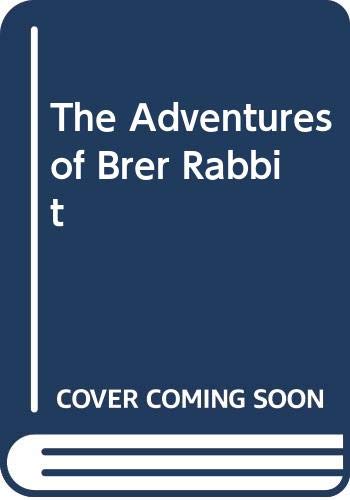 The Adventures of Brer Rabbit