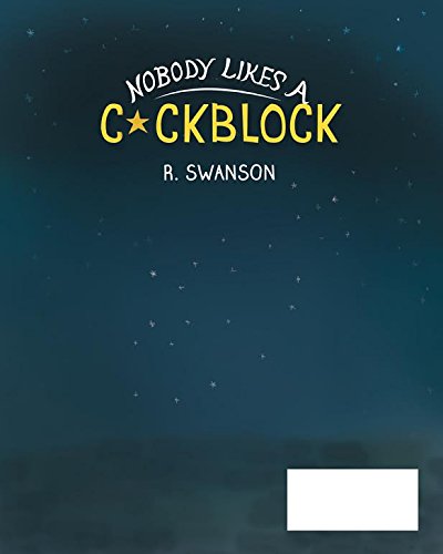 Nobody Likes A Cockblock