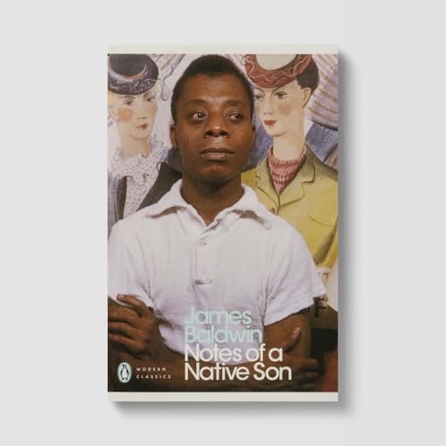 Notes of a Native Son (Penguin Modern Classics)