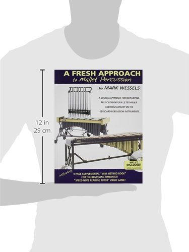 Fresh Approach to Mallet Percussion by Mark Wessels