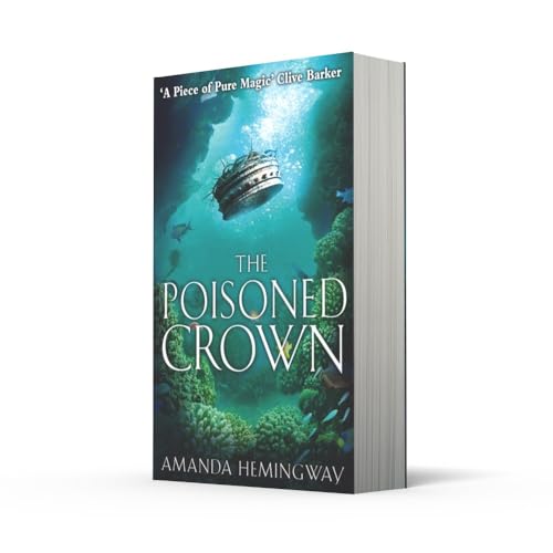 The Poisoned Crown: The Sangreal Trilogy Three