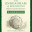 The Enneagram of Belonging Workbook: Mapping Your Unique Path to Self-Acceptance