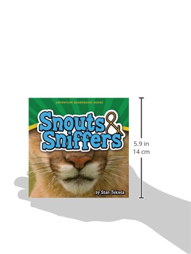 Snouts & Sniffers (Adventure Boardbook Series)