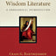 Old Testament Wisdom Literature: A Theological Introduction