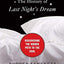 The History of Last Night's Dream: Discovering the Hidden Path to the Soul – Reclaiming the Intensely Meaningful Power of Nightly Visions